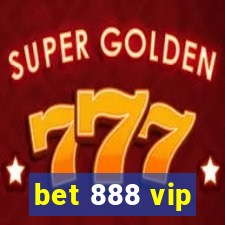 bet 888 vip